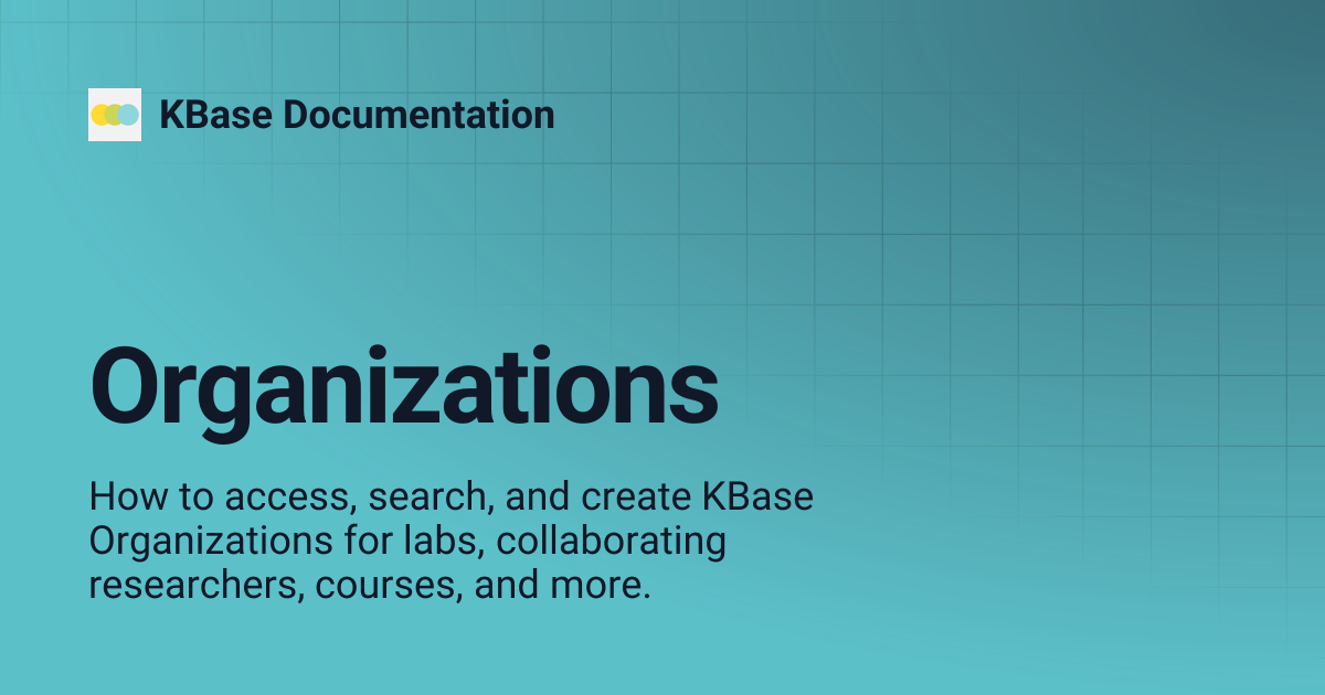 Organizations | KBase Documentation